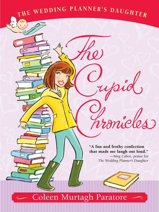 Title details for The Cupid Chronicles by Coleen Murtagh Paratore - Wait list